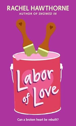9780061363849: Labor of Love