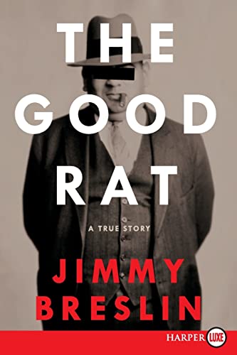 9780061363887: The Good Rat: A True Story