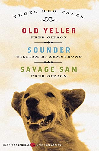 Beispielbild fr Three Dog Tales: Old Yeller, Sounder, Savage Sam (Modern Classics) zum Verkauf von Save With Sam