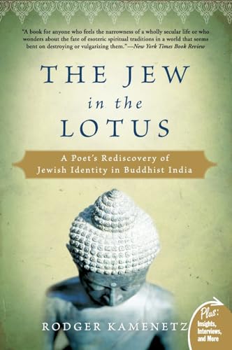 Stock image for The Jew in the Lotus: A Poet's Rediscovery of Jewish Identity in Buddhist India (Plus) for sale by HPB Inc.