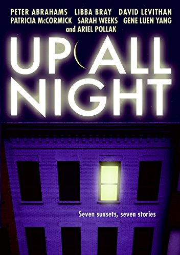 9780061370786: Up All Night: Seven Sunsets, Seven Stories