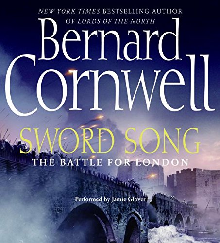 sword song by bernard cornwell sword song by bernard cornwell