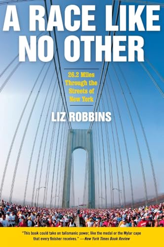 9780061373145: A Race Like No Other: 26.2 Miles Through the Streets of New York