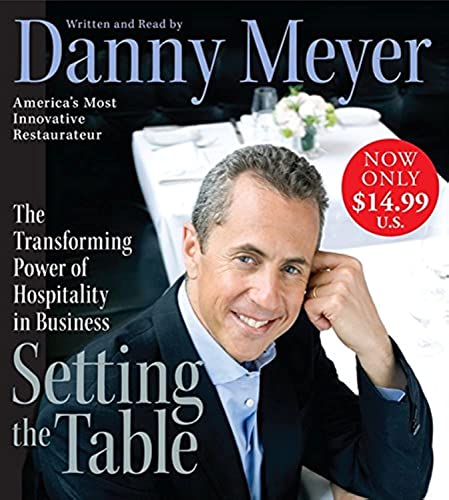 Stock image for Setting the Table Low Price CD: The Transforming Power of Hospitality in Business for sale by Goodwill Books