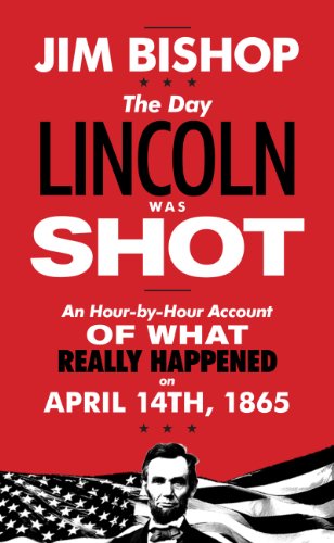 9780061374876: The Day Lincoln Was Shot