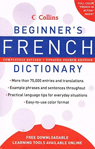 Beispielbild fr Collins Beginner's French Dictionary, 4th Edition (Collins Language) zum Verkauf von SecondSale