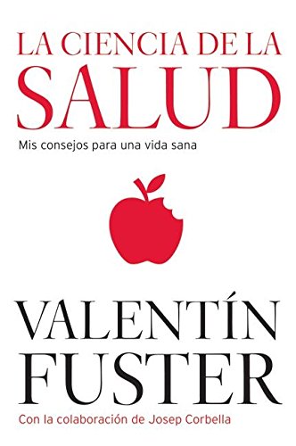 9780061375101: La Ciencia De La Salud: Consejos Para Una Vida Sana