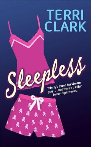 Sleepless (9780061375965) by Clark, Terri