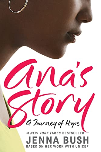 Stock image for Ana's Story: A Journey of Hope for sale by SecondSale