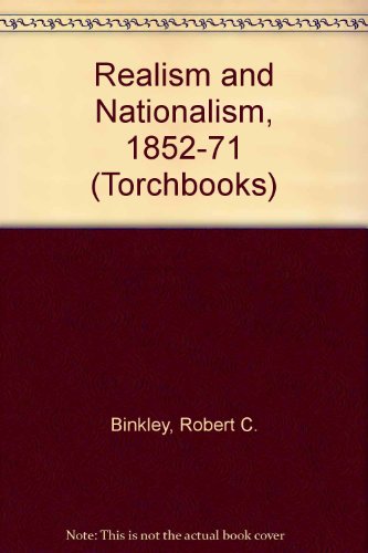 9780061381003: Realism and Nationalism, 1852-71