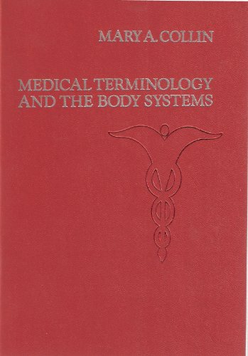 Stock image for Medical terminology and the body systems for sale by SecondSale