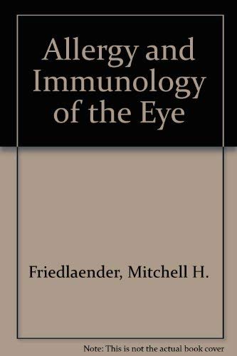 Beispielbild fr Allergy and Immunology of the Eye zum Verkauf von Better World Books
