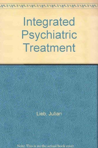 Stock image for Integrated Psychiatric Treatment for sale by UHR Books