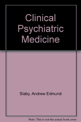 Stock image for Clinical Psychiatric Medicine for sale by Kennys Bookstore