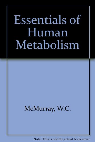 Stock image for Essentials of human metabolism: The relationship of biochemistry to human physiology and disease for sale by HPB-Red