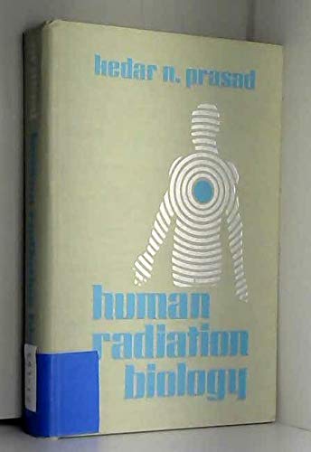 Human Radiation Biology