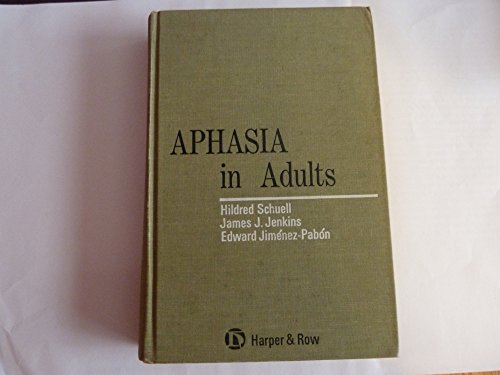 Stock image for Aphasia in Adults for sale by ThriftBooks-Atlanta