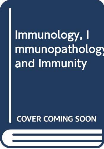 9780061423697: Immunology, Immunopathology and Immunity
