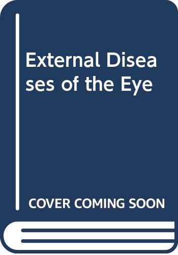 External Diseases of the Eye