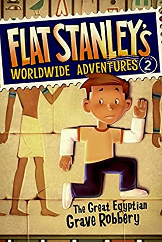 9780061429934: Flat Stanley's Worldwide Adventures #2: The Great Egyptian Grave Robbery