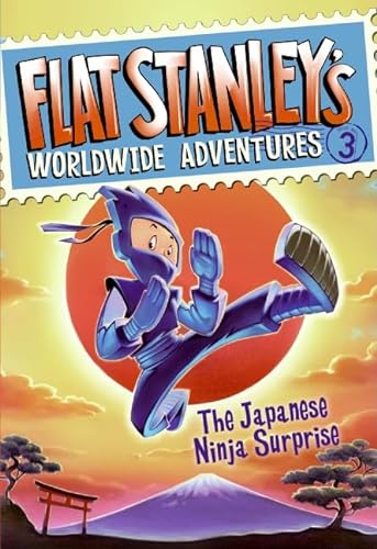 Stock image for Flat Stanley's Worldwide Adventures #3: The Japanese Ninja Surprise for sale by Gulf Coast Books
