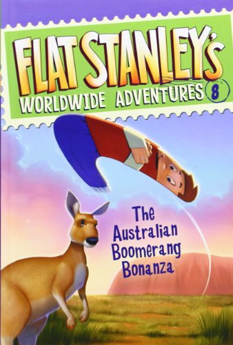 9780061430183: The Australian Boomerang Bonanza: 8 (Flat Stanley's Worldwide Adventures)