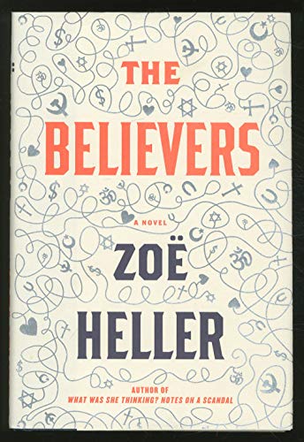 Beispielbild fr The Believers : A Novel zum Verkauf von Better World Books