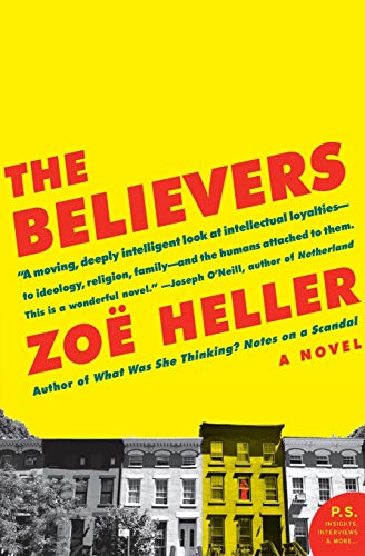 Beispielbild fr The Believers: A Novel zum Verkauf von Wonder Book