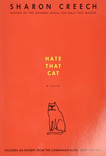 Hate That Cat: A Novel (9780061430947) by Creech, Sharon