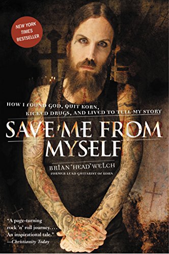 Beispielbild fr Save Me from Myself: How I Found God, Quit Korn, Kicked Drugs, and Lived to Tell My Story zum Verkauf von HPB Inc.