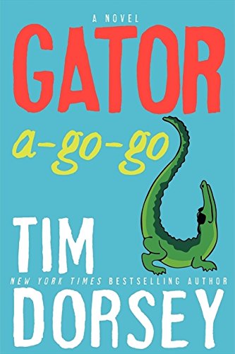 Beispielbild fr Gator A-Go-Go: A Novel (Serge Storms) zum Verkauf von ZBK Books