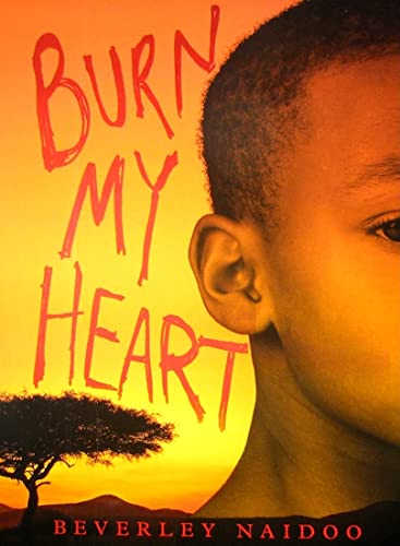 Beispielbild fr Burn My Heart zum Verkauf von Better World Books