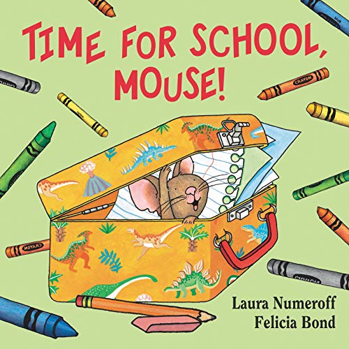 9780061433078: Time for School, Mouse!