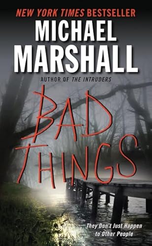 9780061434419: Bad Things