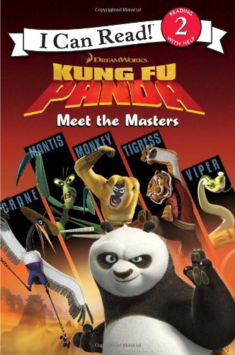 9780061434600: Kung Fu Panda Meet the Masters (I Can Read. Level 2: Kung Fu Panda)