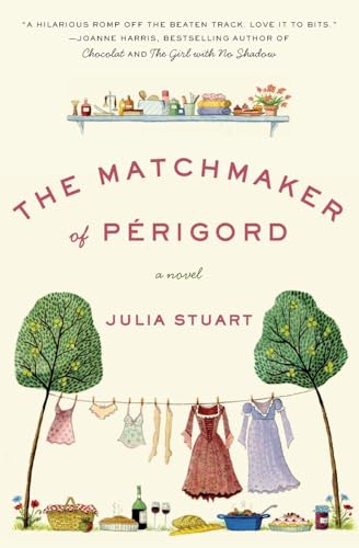 Stock image for The Matchmaker of Perigord: A Novel for sale by R Bookmark