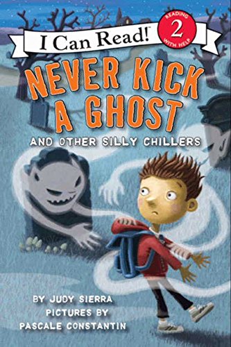 9780061435195: Never Kick a Ghost and Other Silly Chillers