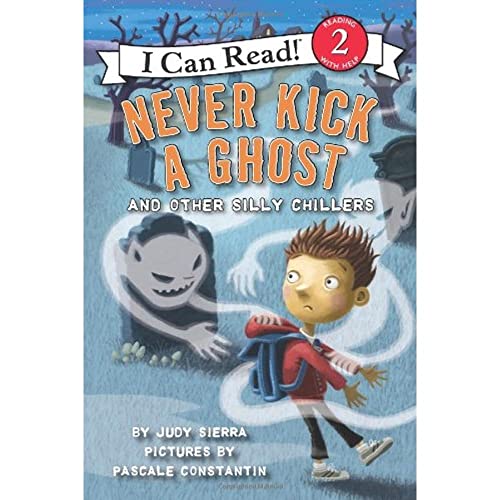 Beispielbild fr Never Kick a Ghost and Other Silly Chillers (I Can Read Level 2) zum Verkauf von Your Online Bookstore