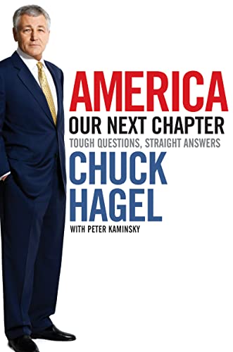 Stock image for America: Our Next Chapter: Tough Questions, Straight Answers for sale by SecondSale