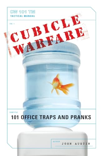 Beispielbild fr Cubicle Warfare: 101 Office Traps and Pranks zum Verkauf von BookHolders