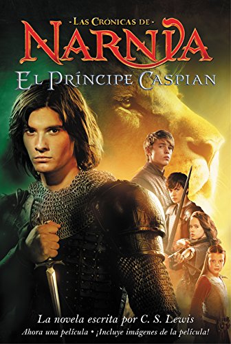 Beispielbild fr El principe Caspian: Prince Caspian (Spanish edition) (Las cronicas de Narnia) zum Verkauf von SecondSale