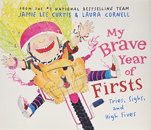 Stock image for My Brave Year of Firsts: Tries, Sighs, and High Fives for sale by Gulf Coast Books