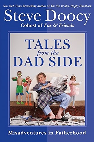 Beispielbild fr Tales from the Dad Side: Misadventures in Fatherhood zum Verkauf von Gulf Coast Books