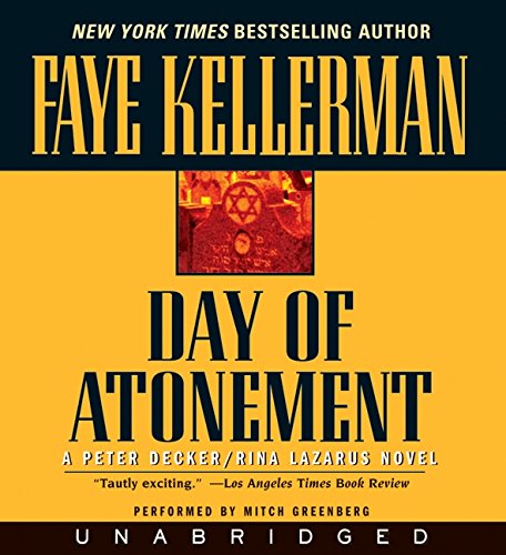 Day of Atonement CD (Decker/Lazarus Novels, 4) (9780061441790) by Kellerman, Faye