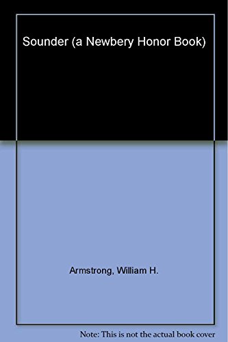 Sounder (9780061442032) by William H. Armstrong