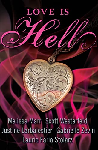 Imagen de archivo de Love Is Hell a la venta por Gulf Coast Books