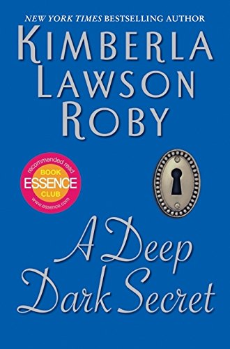 A Deep Dark Secret (9780061443091) by Roby, Kimberla Lawson