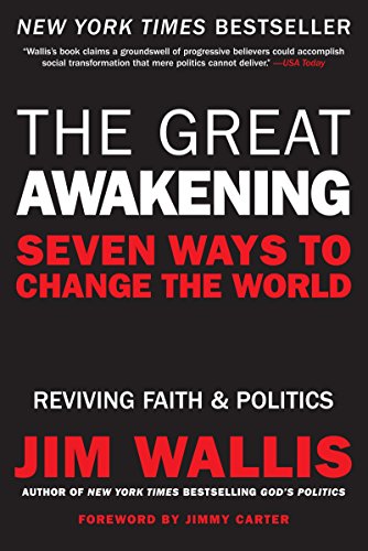 Beispielbild fr Great Awakening, The: Seven Ways to Change the World zum Verkauf von Wonder Book