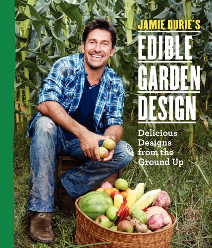 9780061445590: Jamie Durie's Edible Garden Design