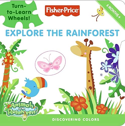9780061450402: Explore the Rainforest: Discovering Colors (Fisher-price)